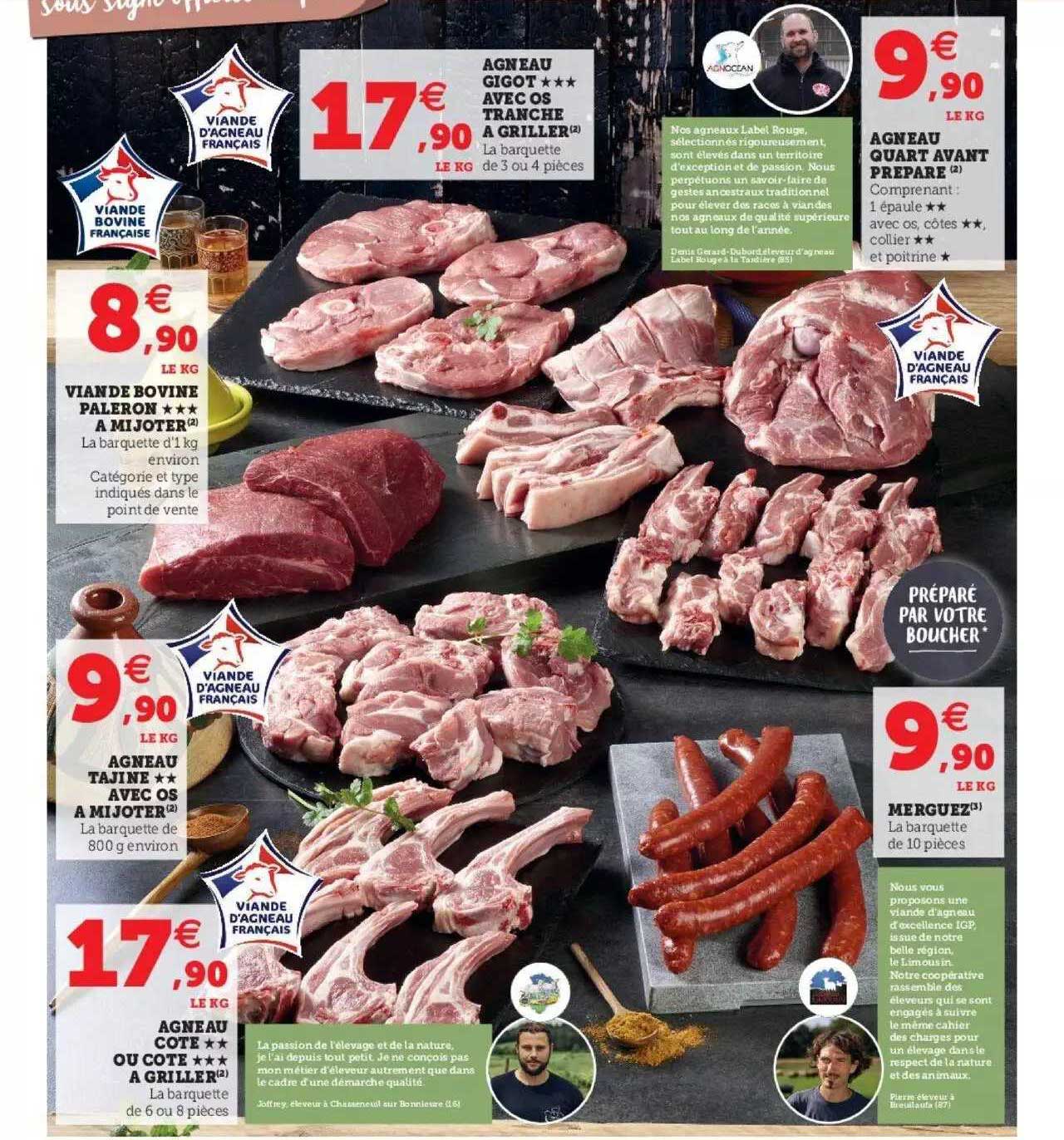 viande bovine paleron***à mijoter, agneau gigot***avec os tranche à griller, agneau quart avant préparé, agneau tajine**avec os à mijoter, agneau côte**ou côte***à griller, merguez