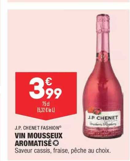 vin mousseux aromatisé j.p. chenet fashion
