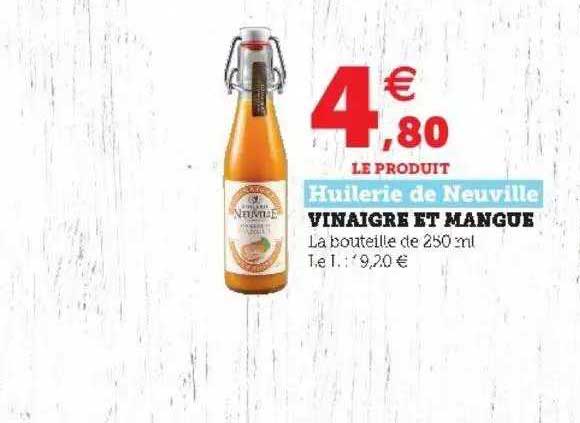 vinaigre et mangue huilerie de neuville