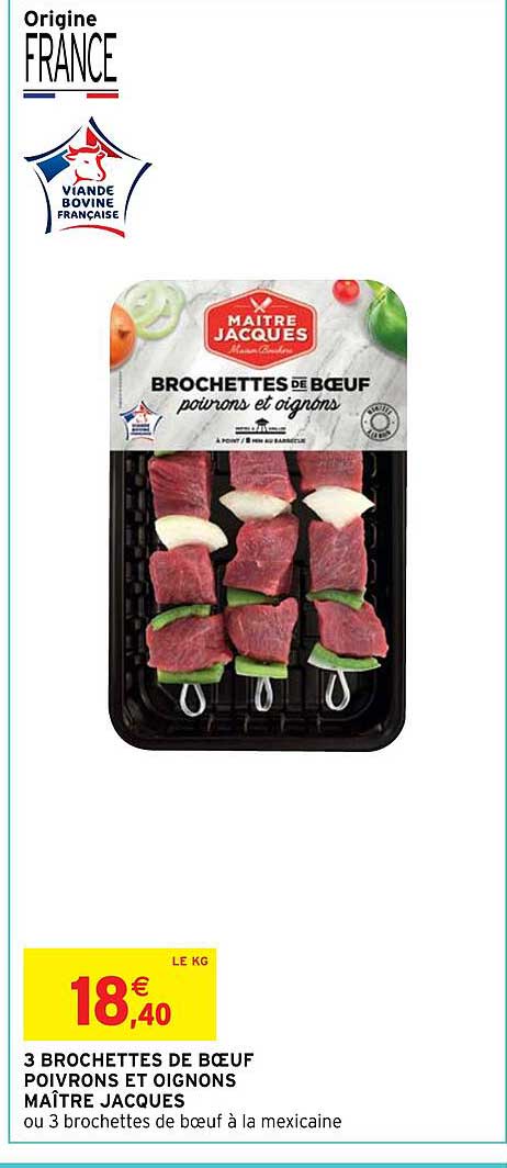 3 brochettes de bœuf poivrons et oignons maître jacques