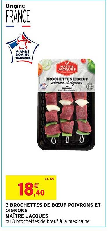 3 brochettes de bœuf poivrons et oignons maître jacques
