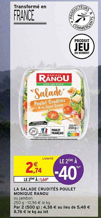 la salade crudités poulet monique ranou