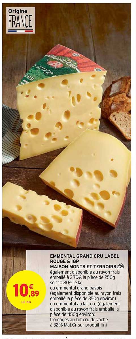 emmental grand cru label rouge & igp maison monts et terroirs