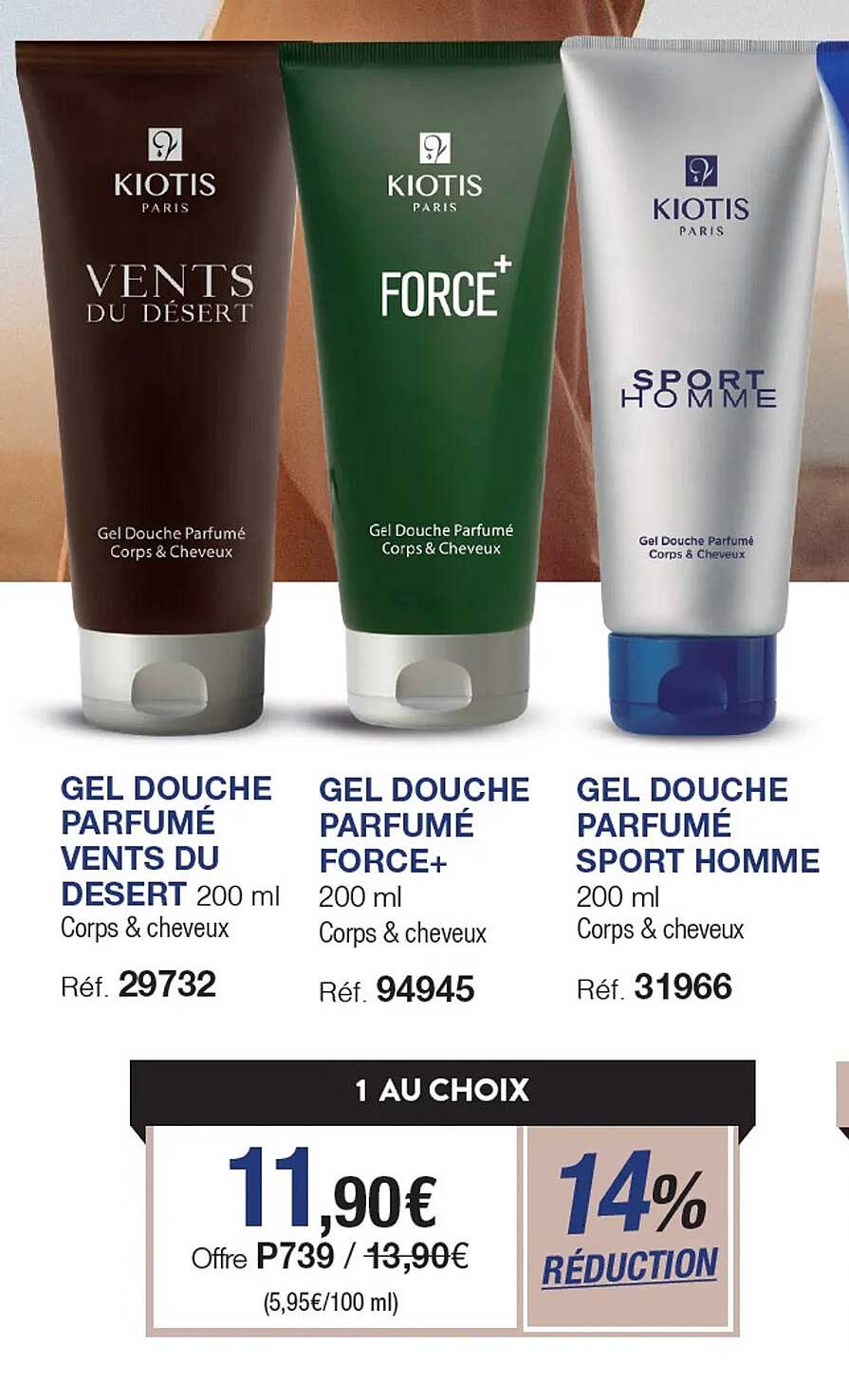 gel douche parfumé vents du desert kiotis, gel douche parfumé force+ kiotis, gel douche parfumé sport homme kiotis