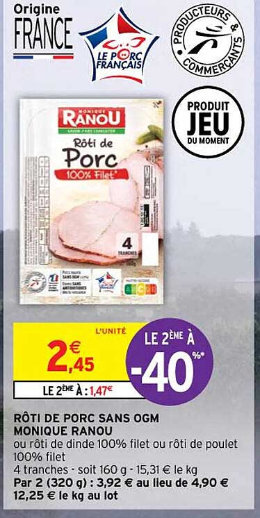 rôti de porc sans ogm monique ranou