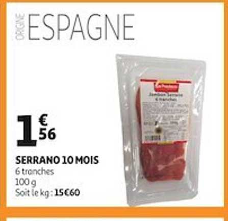 Serrano 10 Mois