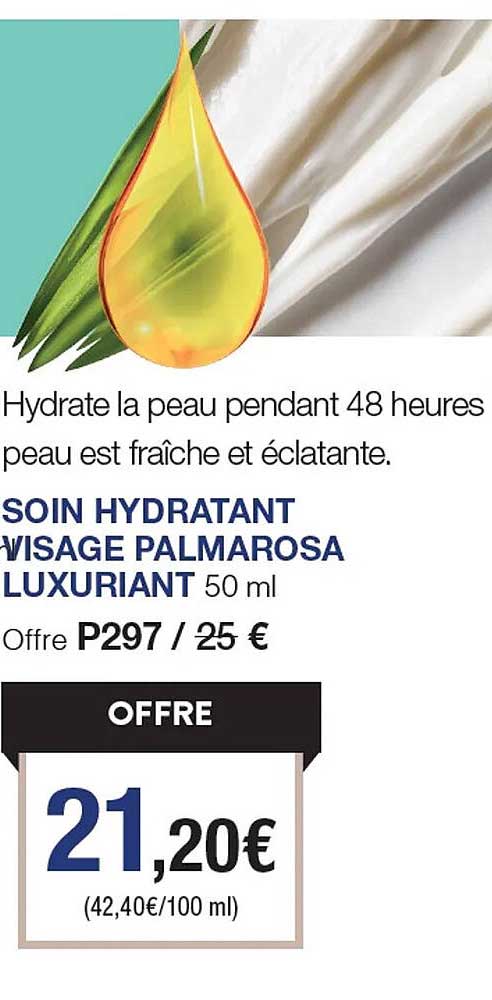 soin hydratant visage palmarosa luxuriant