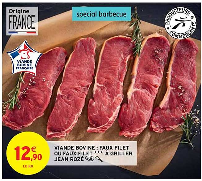 viande bovine : faux filet ou faux filet***à griller jean rozé