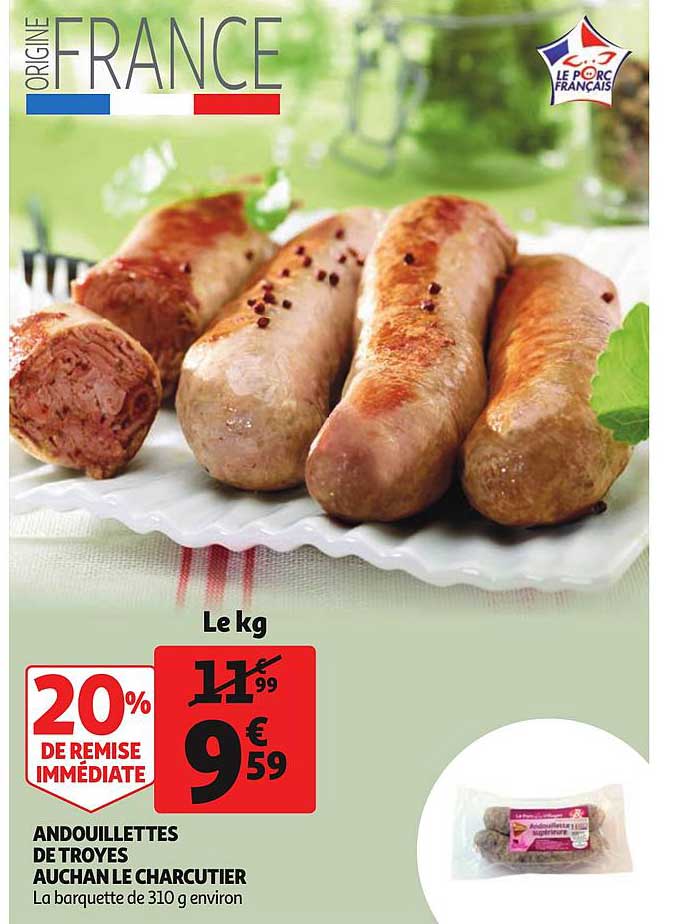 Andouillettes De Troyes Auchan Le Charcutier 20% De Remise Immédiate