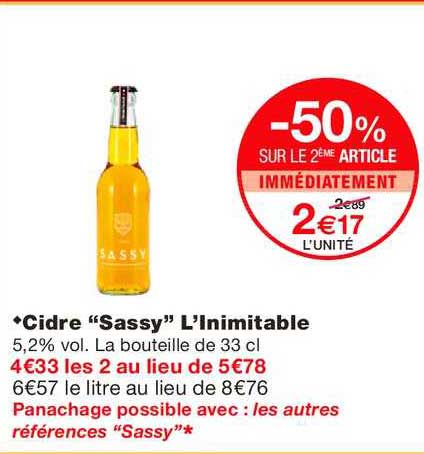 Cidre Sassy L'inimitable -50% Sur Le 2ème Article