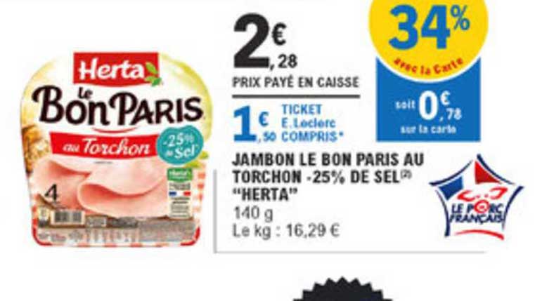 jambon le bon paris au torchon moins 25% de sel herta