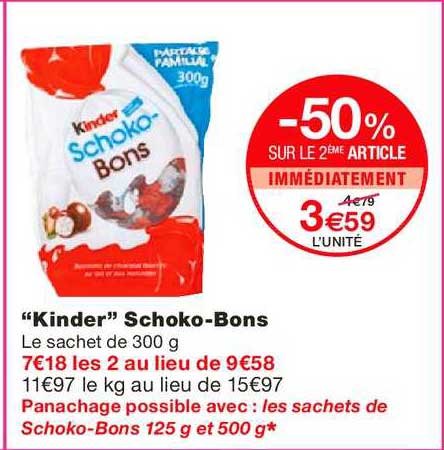 Kinder Schoko Bons -50% Sur Le 2ème Article