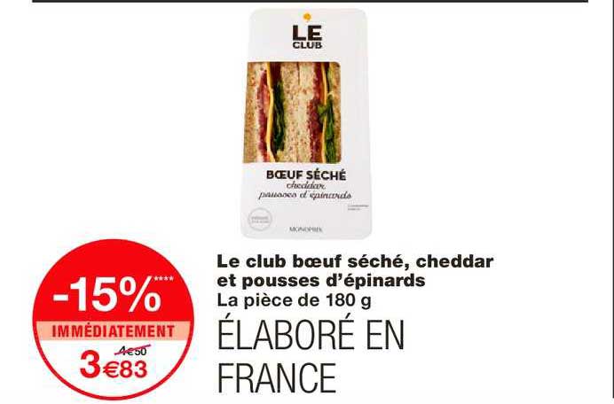 Le Club Bœuf Séché Cheddar Et Pousses D'épinards