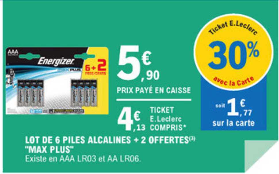 lot de 6 piles alcalines + 2 offertes max plus
