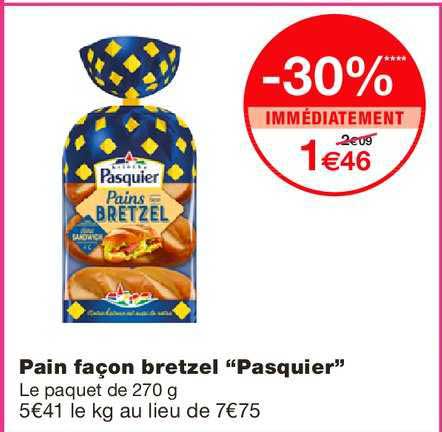pain façon bretzel pasquier