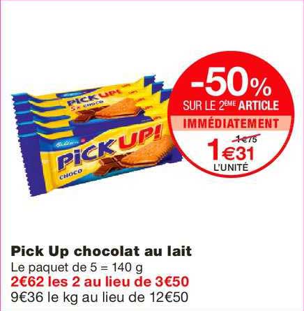 pick up chocolat au lait -50% sur le 2ème article