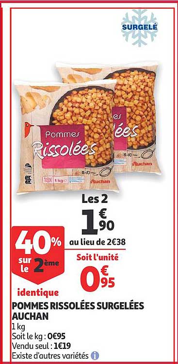 pommes rissolées surgelées auchan 40% sur le 2ème identique