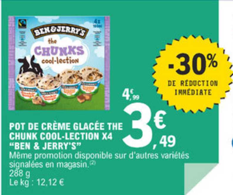pot de crème glacée the chunk cool lection x4 ben & jerry's -30% de réduction immédiate