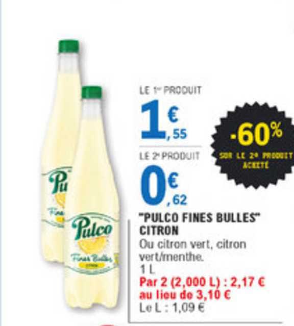 Pulco Fines Bulles Citron -60% Sur Le 2ème Produit Acheté