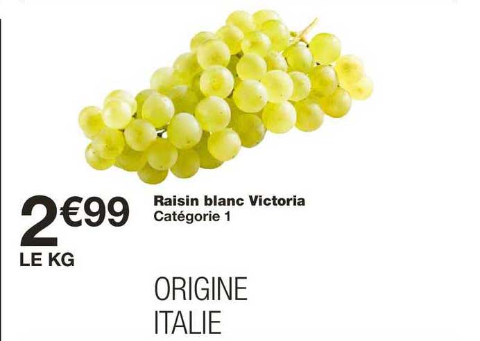 Raisin Blanc Victoria