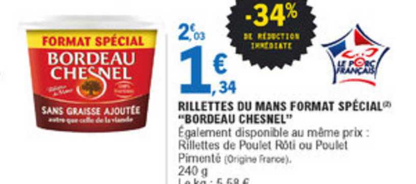 rillettes du mans format spécial bordeau chesnel -34% de réduction immédiate