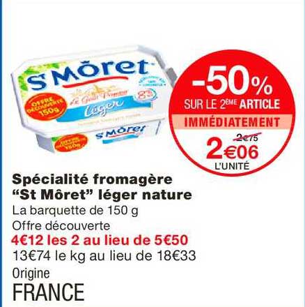 spécialité fromagère st môret léger nature -50% sur le 2ème article