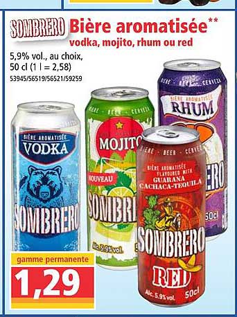 Bière Aromatisée Vodka, Mojito, Rhum Ou Red Sombrero