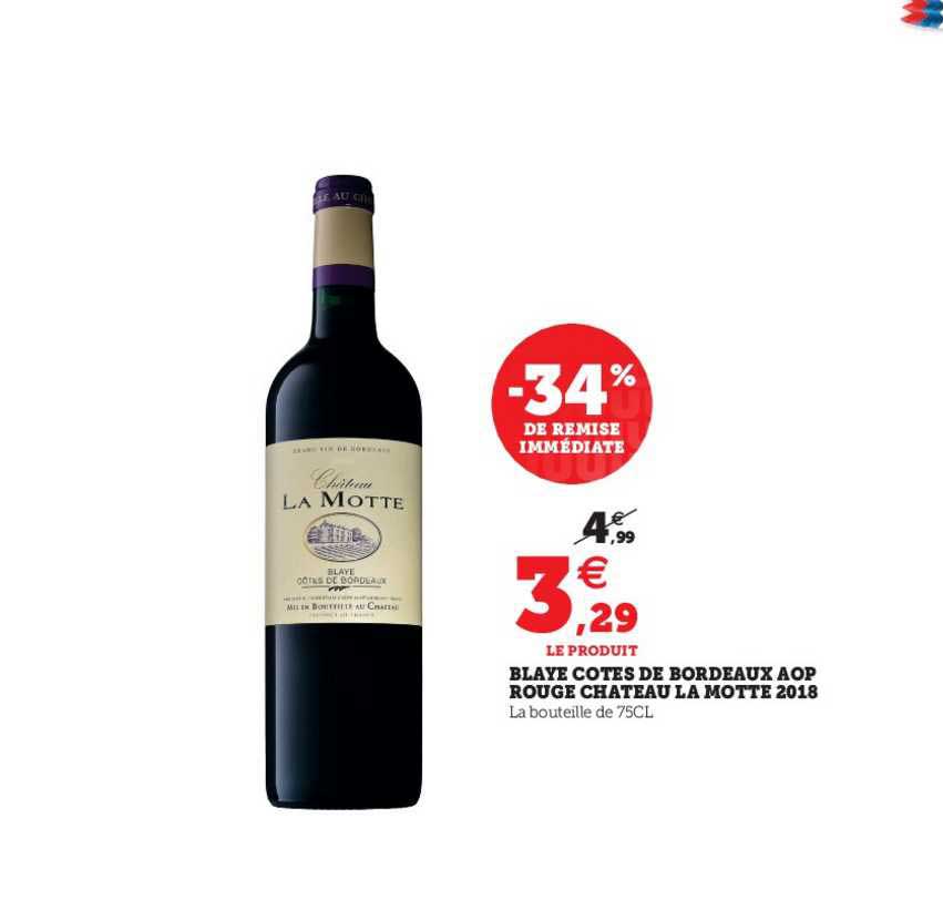 blaye côtes de bordeaux aop rouge château la motte 2018