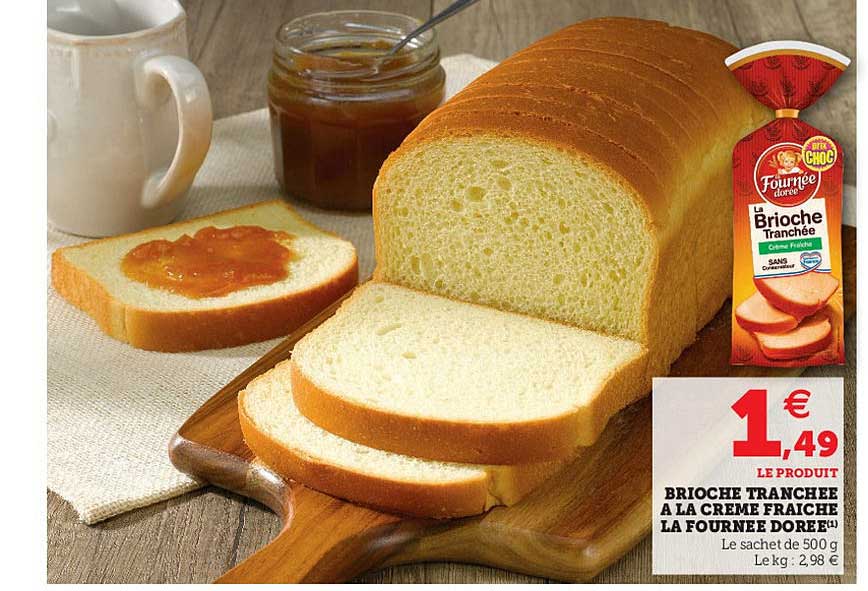 brioche tranchée à la crème fraîche la fournée dorée