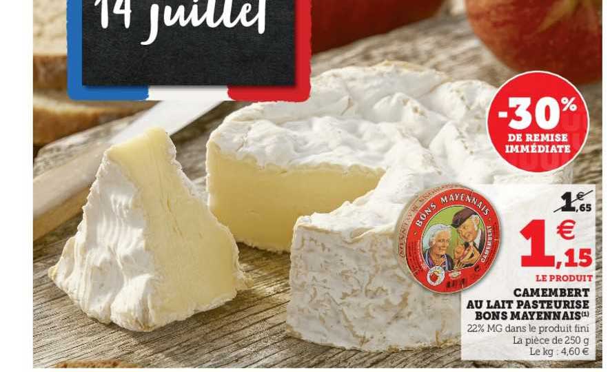 camembert au lait pasteurisé bon mayennais