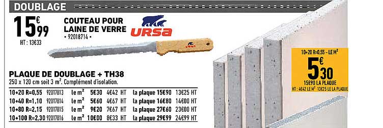 couteau pour laine de verre ursa, plaque de doublage + th38