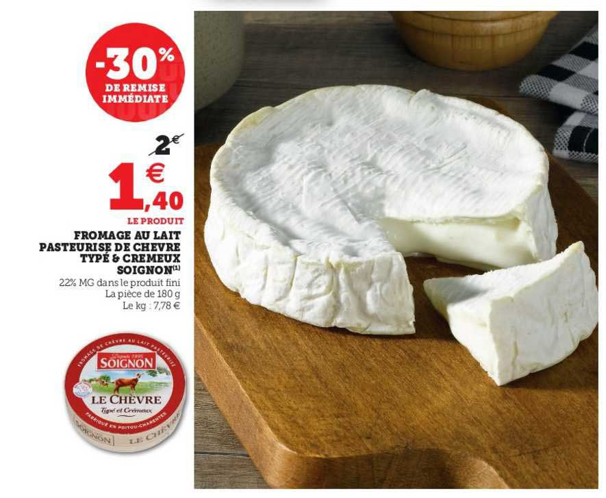 fromage au lait pasteurisé de chèvre typé crémeux soignon