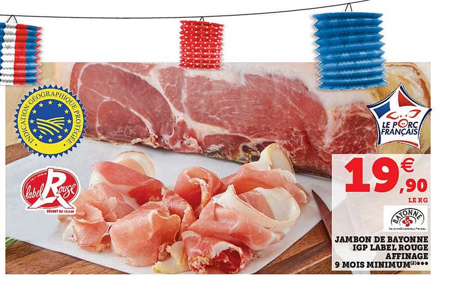 jambon de bayonne igp label rouge affinage 9 mois minimum