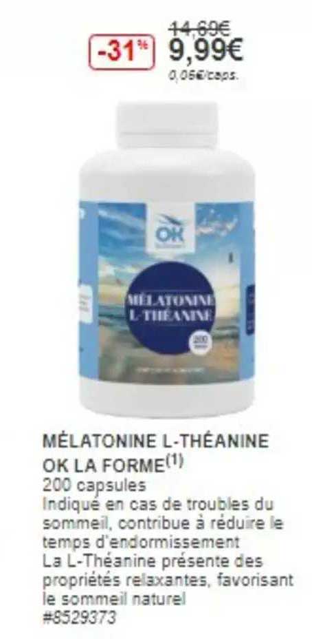 Mélatonine L-théanine Ok La Forme