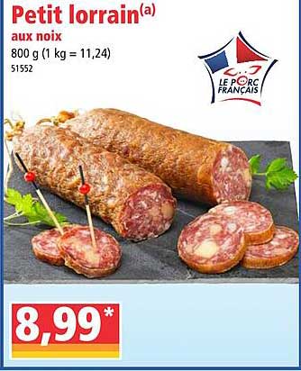 Petit Lorrain Aux Noix