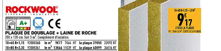 plaque de doublage + laine de roche rockwool