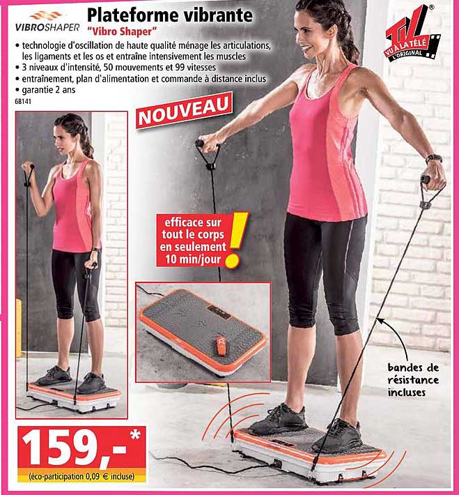 plateforme vibrante "vibro shaper"