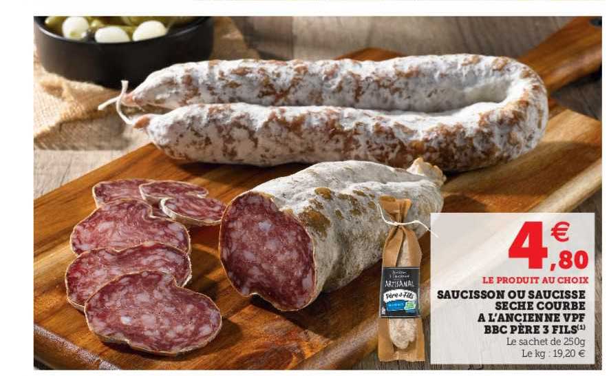 saucisson ou saucisse sèche courbe à l'ancienne vpf bbc père 3 fils
