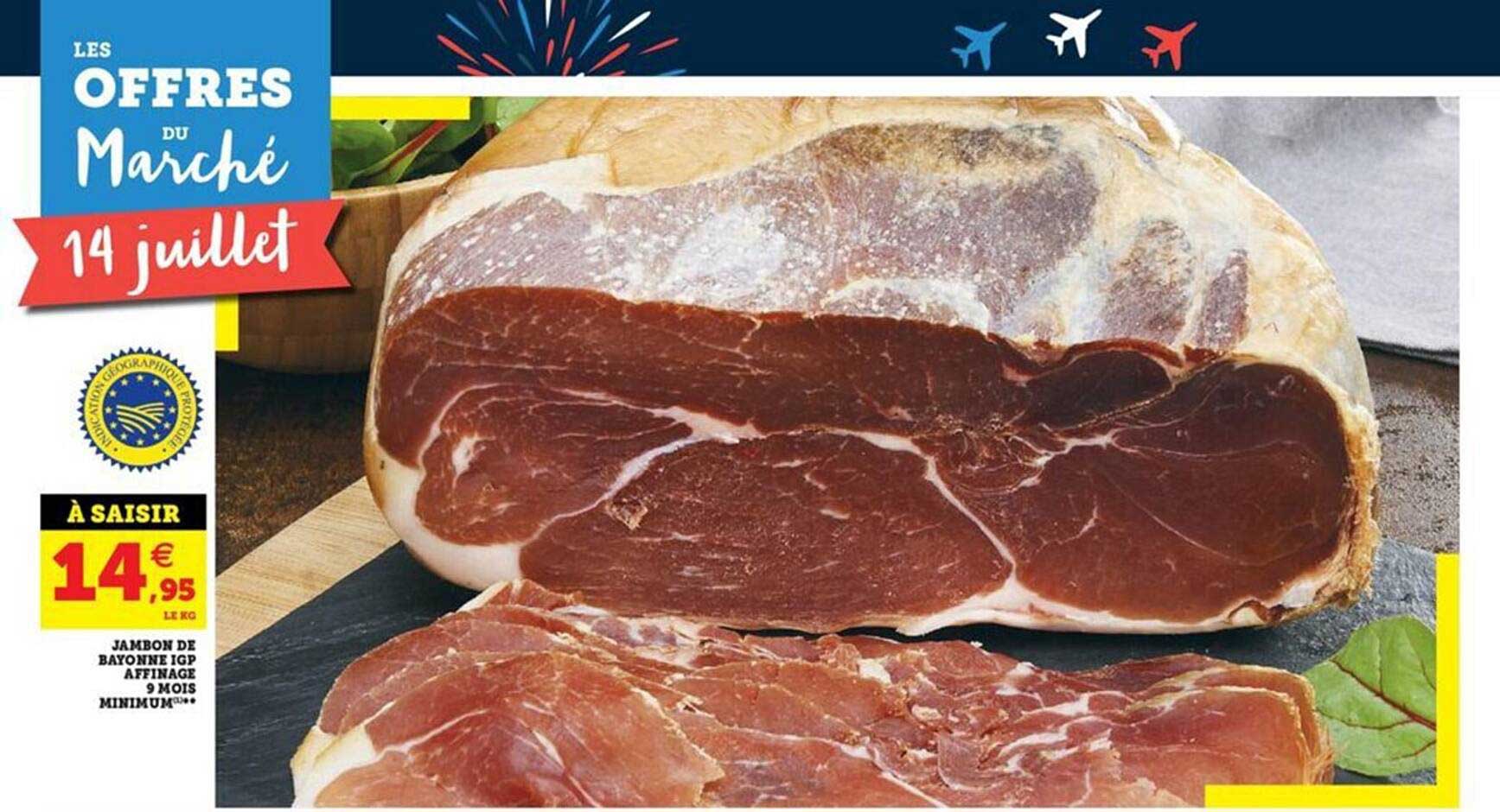 jambon de bayonne igp affinage 9 mois minimum