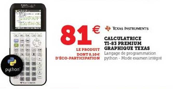 calculatrice ti-83 premium graphique texas