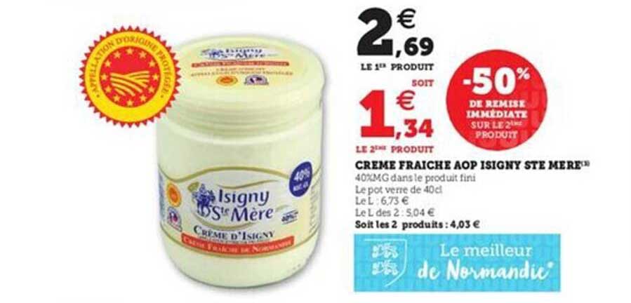 Crème Fraîche Aop Isigny Ste Mère