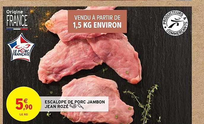escalope de porc jambon jean rozé