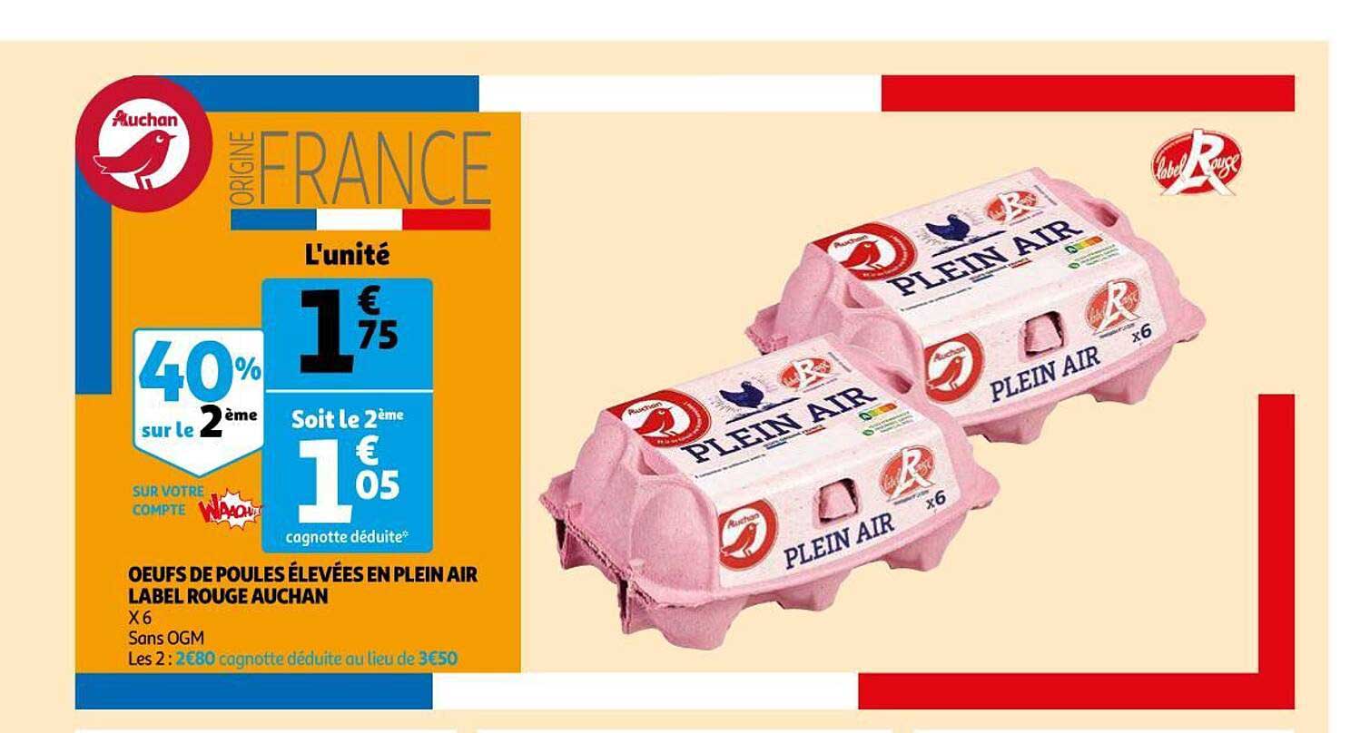 œufs de poule élevées en plein air label rouge auchan