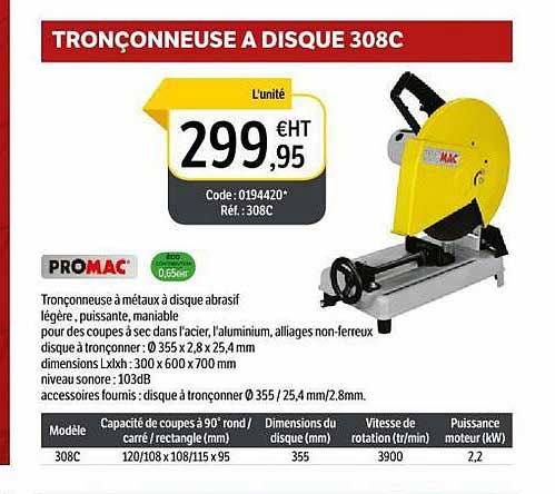 promac tronçonneuse à disque 308c