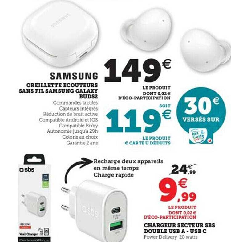 samsung oreillette écouteurs sans fil samsung galaxy buds2 chargeur secteur sbs double usb a - usb c