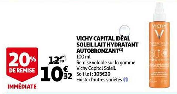 vichy capital idéal soleil lait hydratant autobronzant 20% de remise immédiate