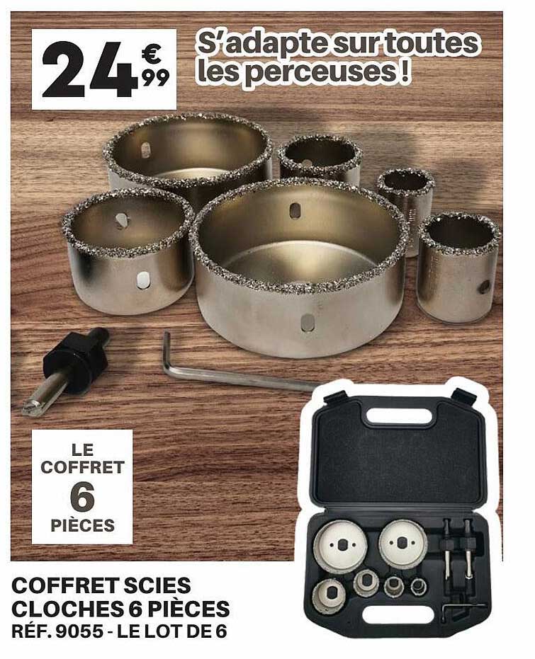 coffret scies cloches 6 pièces
