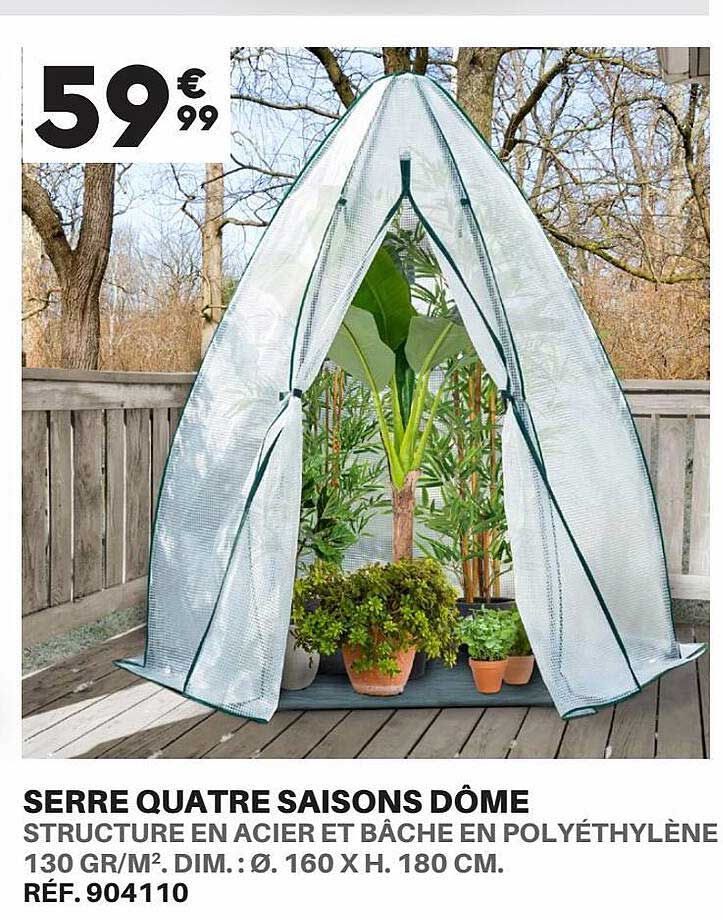 serre quatre saisons dôme