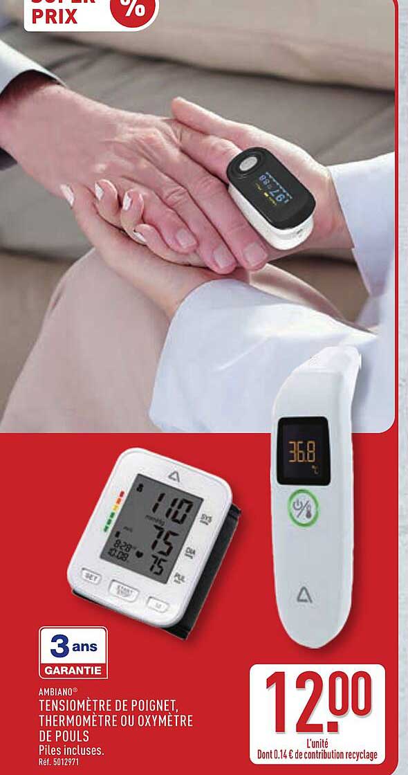 AMBIANO TENSIOMÈTRE DE POIGNET THERMOMÈTRE OU OXYMÈTRE DE POULS