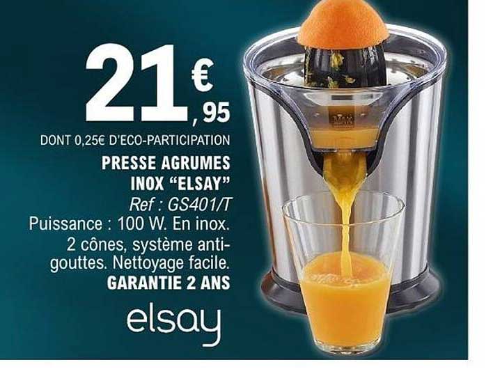 elsay PRESSE AGRUMES INOX “ELSAY”